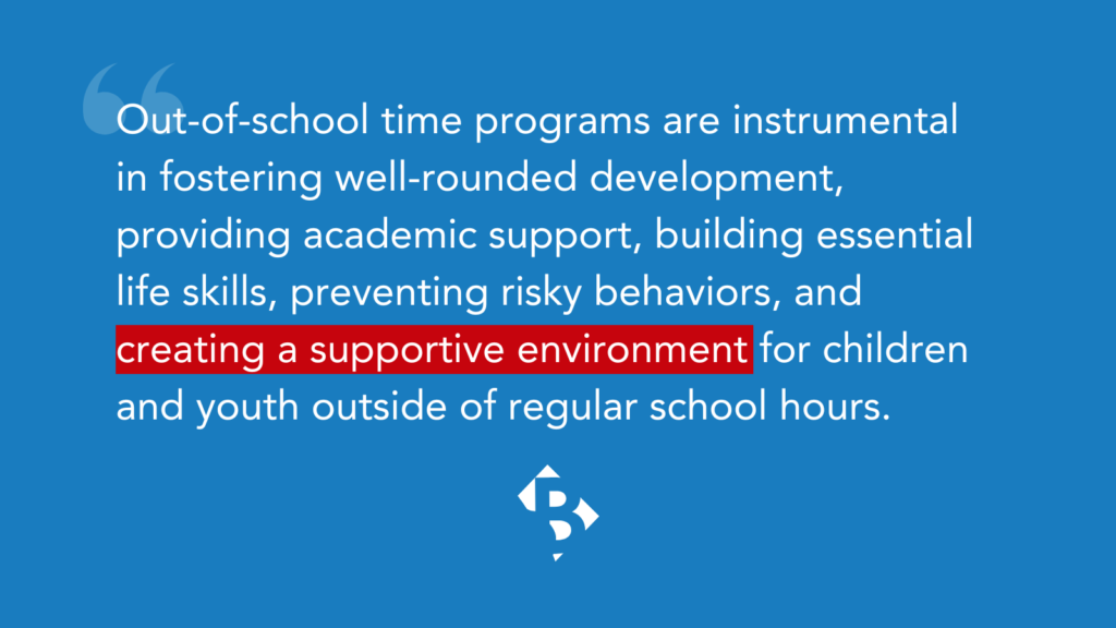 Out-of-school time programs are instrumental in fostering well-rounded development, providing academic support, building essential life skills, preventing risky behaviors, and creating a supportive environment for children and youth outside of regular school hours."