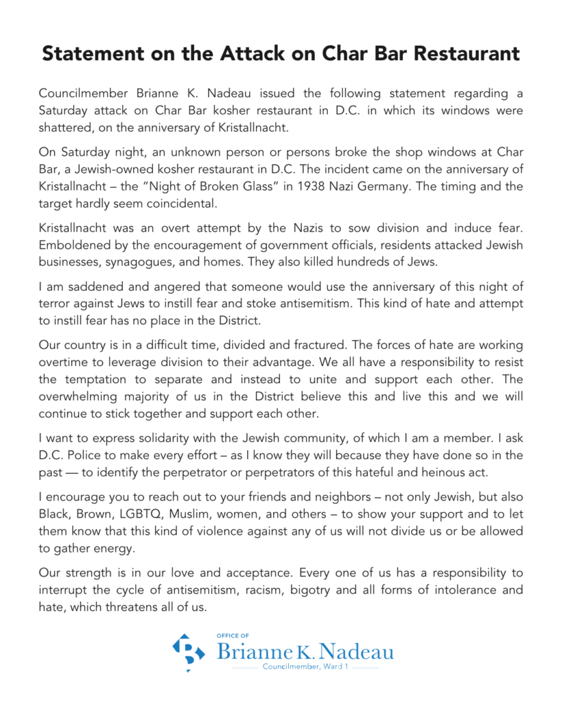 Text of the statement by Councilmember Nadeau on the attack on Char Bar restaurant. Full text in html at https://brianneknadeau.com/statement-on-the-attack-on-char-bar-kosher-restaurant/