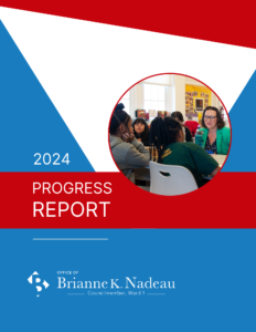 Front cover of report titled "2024 Progress Report" with logo for Councilmember Brianne K. Nadeau.